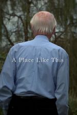 Watch A Place Like This (Short 2012) 123MovieFree