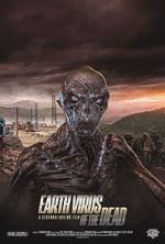 Watch Earth Virus of the Dead 123MovieFree
