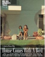Watch House Comes with a Bird (Short 2022) 123MovieFree