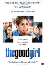 Watch The Good Girl 123MovieFree