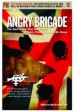 Watch The Angry Brigade The Spectacular Rise and Fall of Britain's First Urban Guerilla Group 123MovieFree