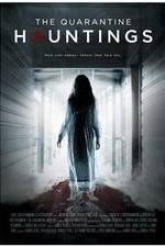 Watch The Quarantine Hauntings 123MovieFree