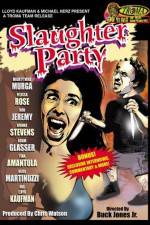 Watch Slaughter Party 123MoviesFree