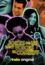Watch Jokes on Us: New Voices in Comedy (TV Special) 123moviesfree