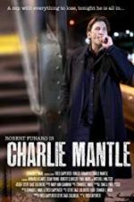 Watch Charlie Mantle 123MovieFree