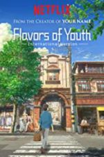 Watch Flavours of Youth 123MovieFree