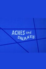 Watch Aches and Snakes 123MoviesFree