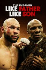 Watch The Eubanks: Like Father, Like Son (TV Special 2025) 123moviesfree