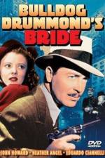 Watch Bulldog Drummond's Bride 123MovieFree