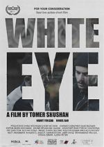 Watch White Eye 123MovieFree