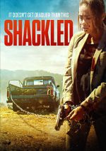 Watch Shackled 123MovieFree