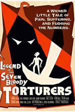 Watch Legend of the Seven Bloody Torturers 123MovieFree