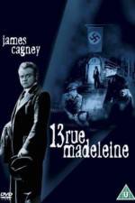 Watch 13 Rue Madeleine 123MovieFree
