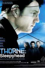 Watch Thorne Sleepyhead 123MovieFree