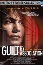 Watch Guilt by Association 123moviesfree
