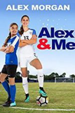 Watch Alex &amp; Me 123MoviesFree