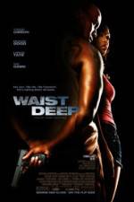Watch Waist Deep 123MovieFree