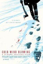 Watch Cold Wind Blowing 123moviesfree