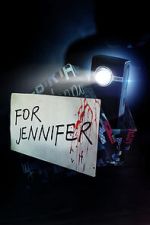Watch For Jennifer 123moviesfree