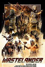 Watch Wastelander 123MoviesFree