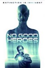 Watch No Good Heroes 123MovieFree