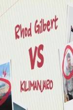 Watch Rhod Gilbert vs. Kilimanjaro 123MovieFree