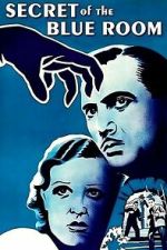 Watch Secret of the Blue Room 123moviesfree