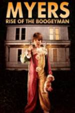 Watch Myers Rise of the Boogeyman 2011 123MovieFree