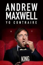 Watch Andrew Maxwell: Yo Contraire (TV Special 2019) 123MovieFree