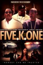 Watch Five K One 123MovieFree