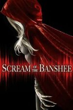 Watch Scream of the Banshee 123moviesfree