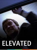 Watch Elevated 123MovieFree