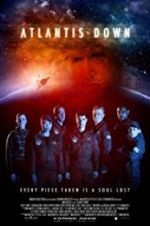 Watch Atlantis Down 123MovieFree