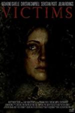 Watch Victims 123moviesfree