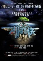 Watch Metallic Attraction: Kungfu Cyborg 123MovieFree
