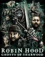 Watch Robin Hood: Ghosts of Sherwood 123MoviesFree