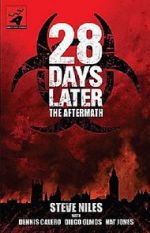 Watch 28 Days Later: The Aftermath - Stage 1: Development 123MoviesFree