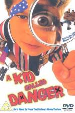Watch A Kid Called Danger 123MoviesFree
