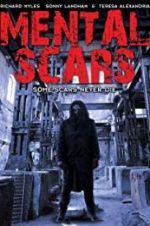 Watch Mental Scars 123MoviesFree