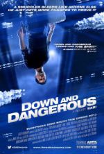 Watch Down and Dangerous 123MovieFree