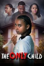 Watch The Only Child 123moviesfree
