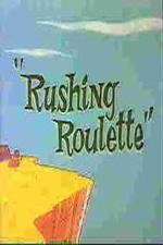 Watch Rushing Roulette 123MovieFree