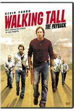 Watch Walking Tall The Payback 123MovieFree