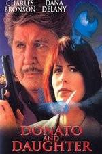 Watch Donato and Daughter 123MoviesFree