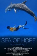Watch Sea of Hope 123moviesfree