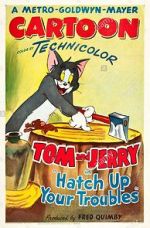 Watch Hatch Up Your Troubles 123MovieFree