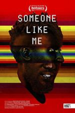 Watch Someone Like Me 123moviesfree