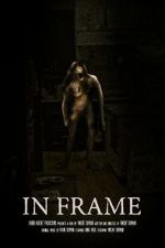 Watch In Frame (Short 2023) 123MovieFree