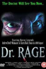 Watch Dr Rage 123MoviesFree