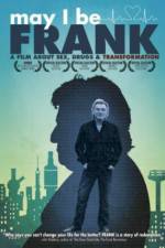Watch May I Be Frank 123moviesfree